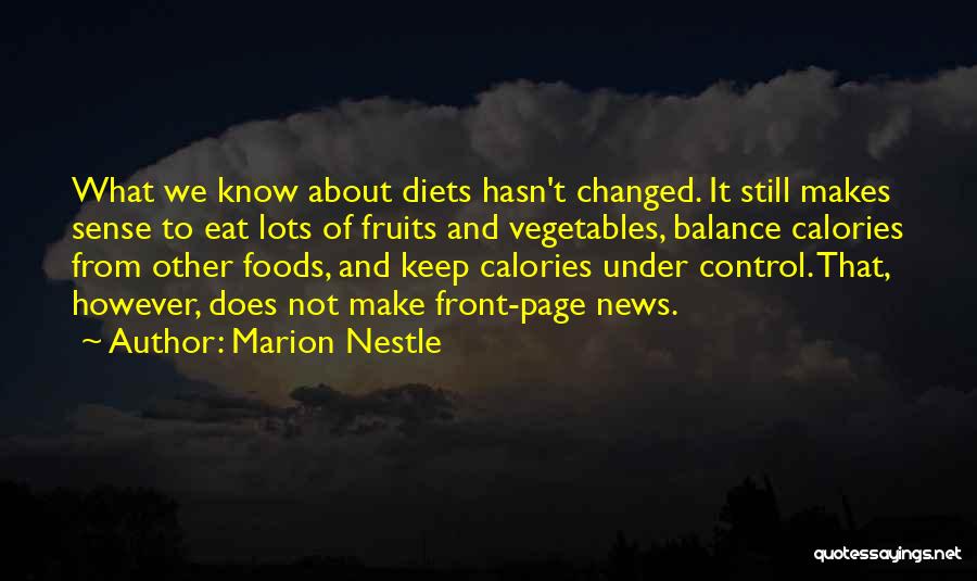 Fruits And Vegetables Quotes By Marion Nestle