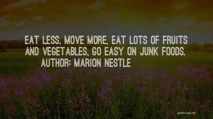 Fruits And Vegetables Quotes By Marion Nestle