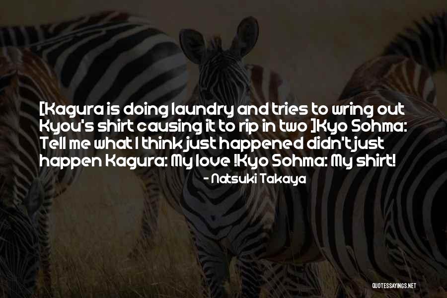Fruits Basket Kyo Sohma Quotes By Natsuki Takaya Fruits Basket Kyo Sohma Quotes By Natsuki Takaya