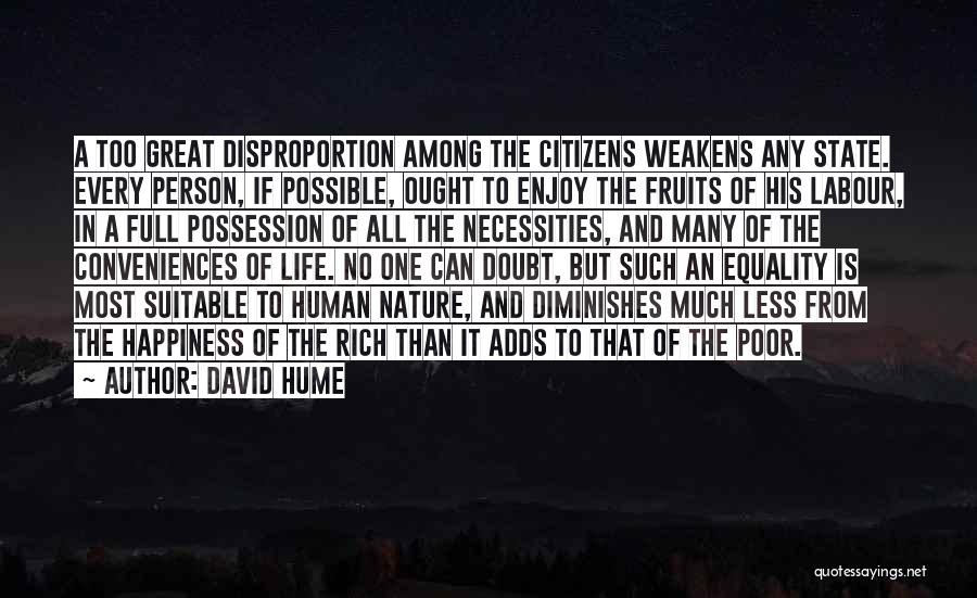 Fruits Of Labour Quotes By David Hume