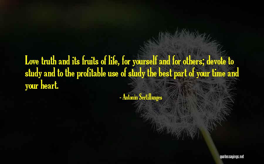 Fruits Of Love Quotes By Antonin Sertillanges Fruits Of Love Quotes By Antonin Sertillanges
