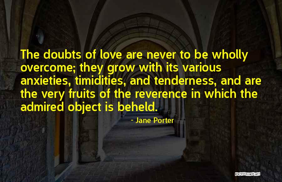 Fruits Of Love Quotes By Jane Porter Fruits Of Love Quotes By Jane Porter