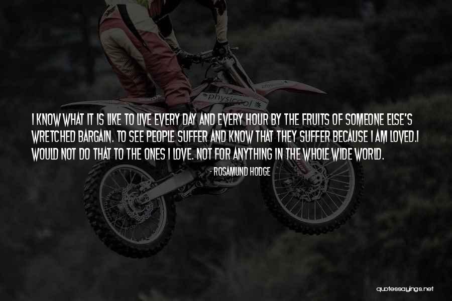 Fruits Of Love Quotes By Rosamund Hodge Fruits Of Love Quotes By Rosamund Hodge