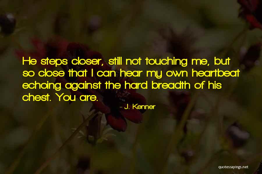 Fruity Metcalfe Quotes By J. Kenner Fruity Metcalfe Quotes By J. Kenner