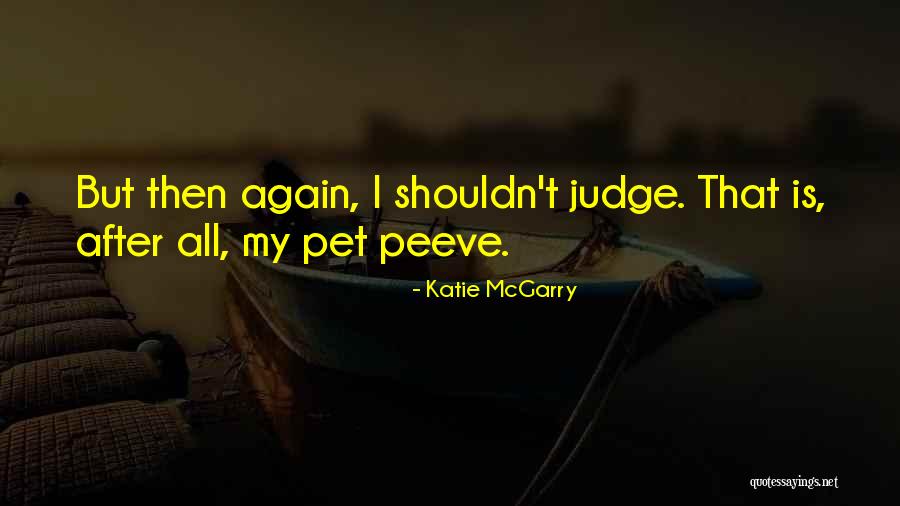 Frukta Srbac Quotes By Katie McGarry Frukta Srbac Quotes By Katie McGarry