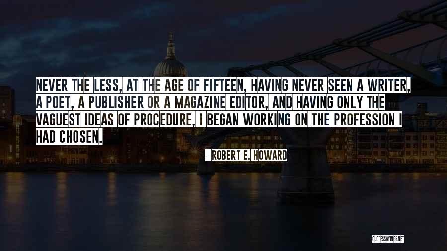 Frumious In A Sentence Quotes By Robert E. Howard Frumious In A Sentence Quotes By Robert E. Howard