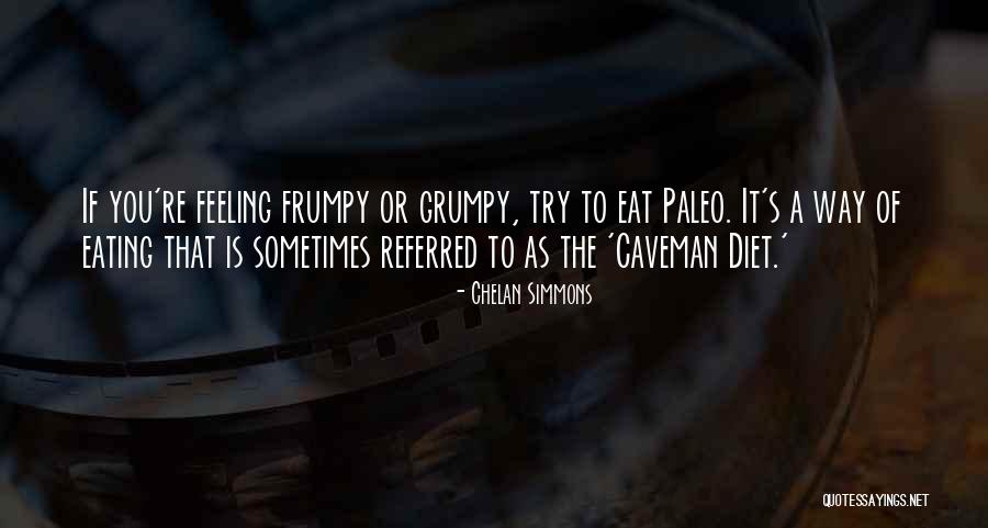Frumpy Quotes By Chelan Simmons Frumpy Quotes By Chelan Simmons
