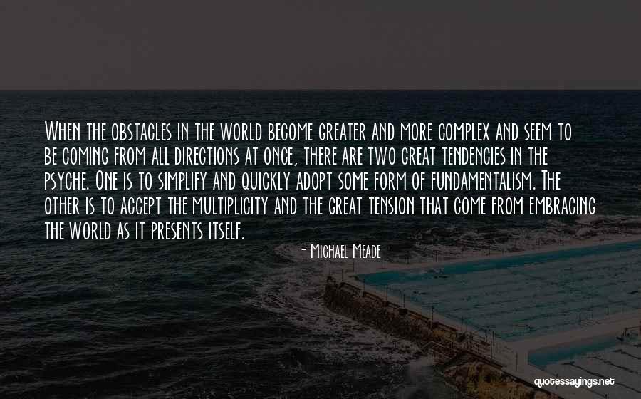 Frumusetea Quotes By Michael Meade Frumusetea Quotes By Michael Meade