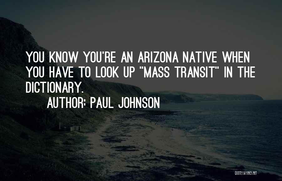 Frunte Sens Quotes By Paul Johnson