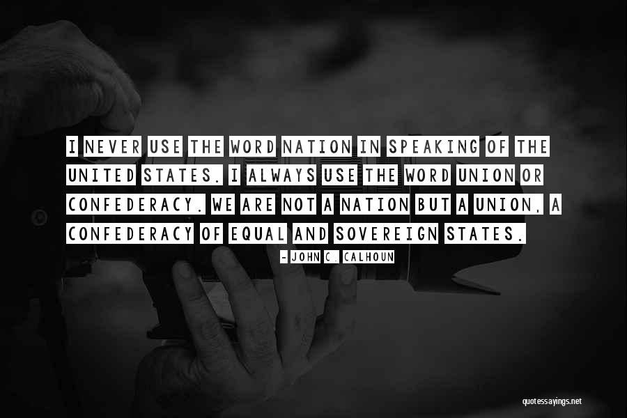 Frunzisului Quotes By John C. Calhoun Frunzisului Quotes By John C. Calhoun