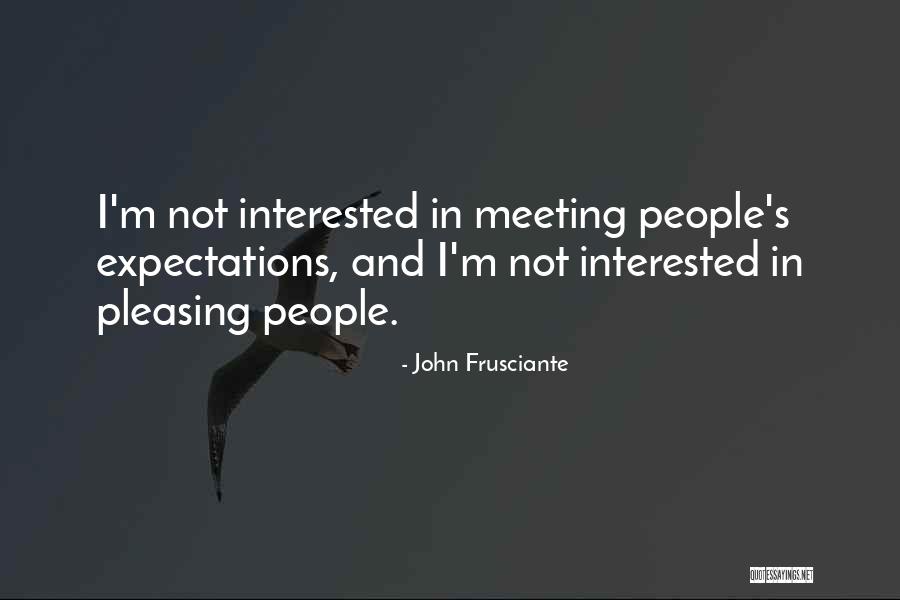 Frusciante John Quotes By John Frusciante Frusciante John Quotes By John Frusciante