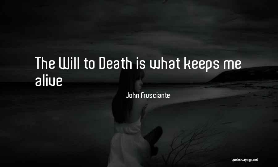 Frusciante John Quotes By John Frusciante Frusciante John Quotes By John Frusciante