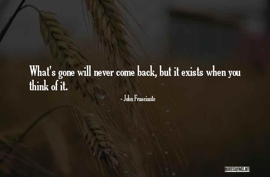 Frusciante John Quotes By John Frusciante Frusciante John Quotes By John Frusciante