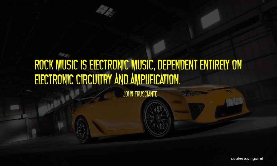 Frusciante John Quotes By John Frusciante Frusciante John Quotes By John Frusciante
