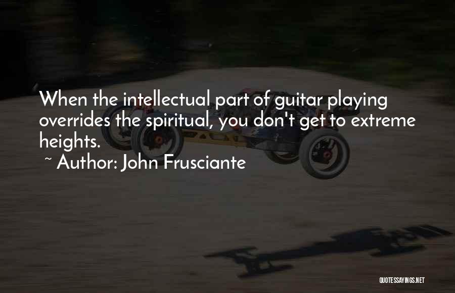 Frusciante Quotes By John Frusciante