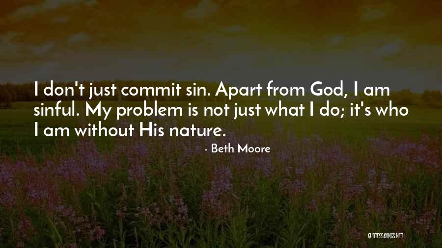 Frusciare Quotes By Beth Moore Frusciare Quotes By Beth Moore
