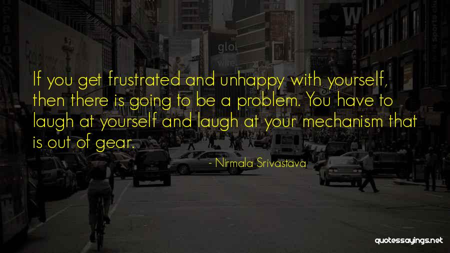 Frustrated Love Quotes By Nirmala Srivastava