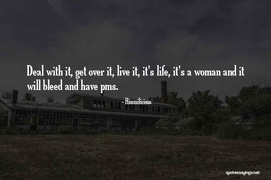 Frustratin Quotes By Himmilicious Frustratin Quotes By Himmilicious