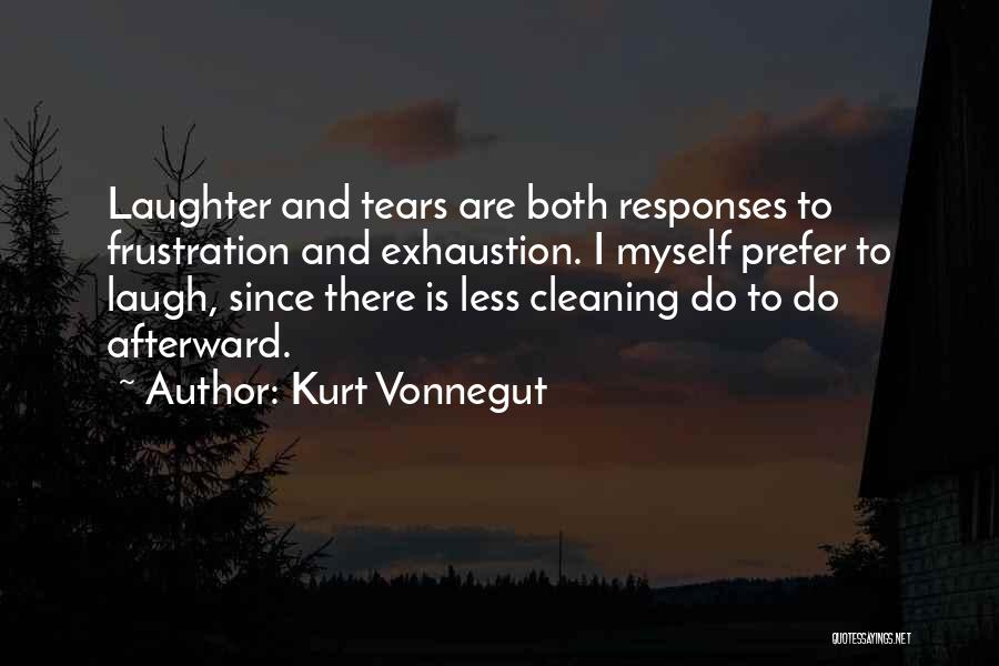 Frustration Humor Quotes By Kurt Vonnegut