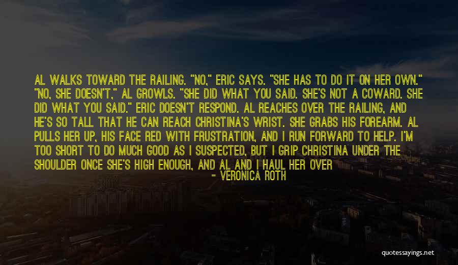 Frustration In Fight Quotes By Veronica Roth Frustration In Fight Quotes By Veronica Roth