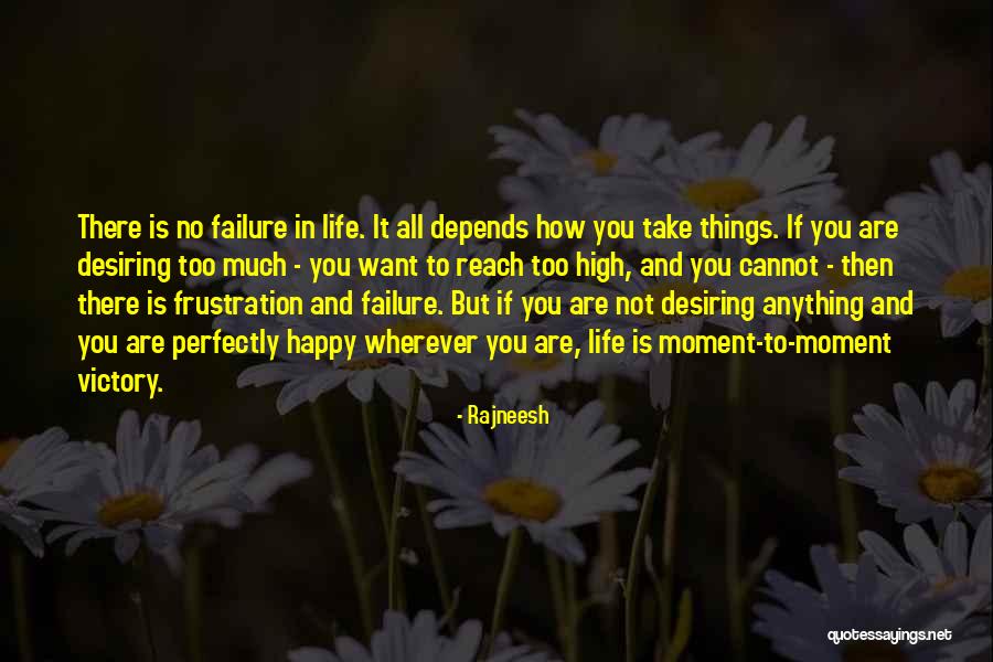 Frustration In Life Quotes By Rajneesh Frustration In Life Quotes By Rajneesh