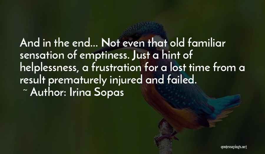 Frustration In Love Quotes By Irina Sopas