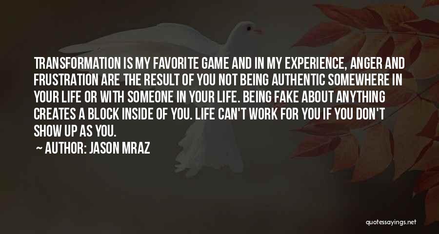 Frustration In Love Quotes By Jason Mraz