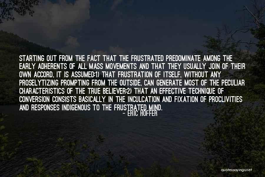 Frustration The Quotes By Eric Hoffer Frustration The Quotes By Eric Hoffer