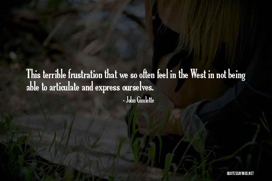 Frustration The Quotes By John Gimlette Frustration The Quotes By John Gimlette