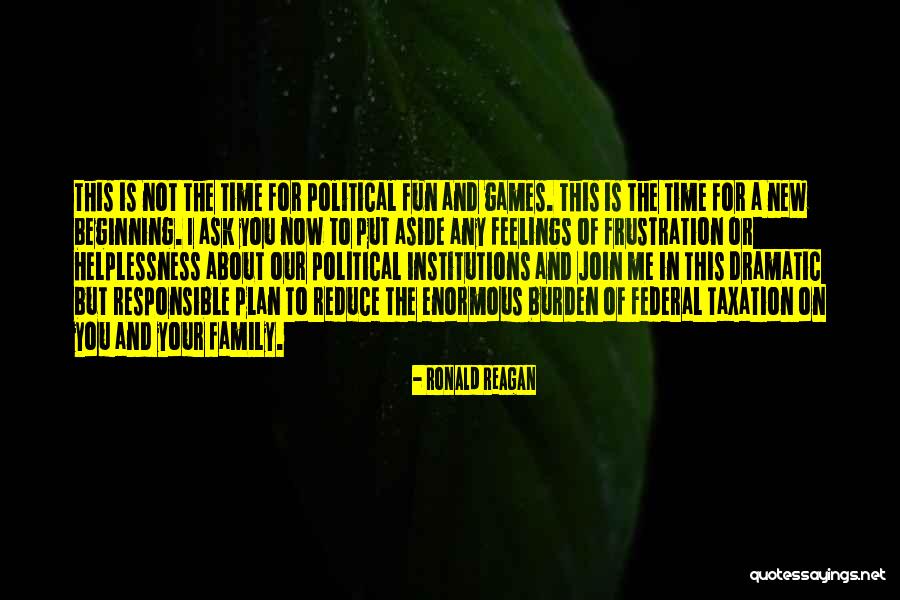 Frustration With Family Quotes By Ronald Reagan Frustration With Family Quotes By Ronald Reagan