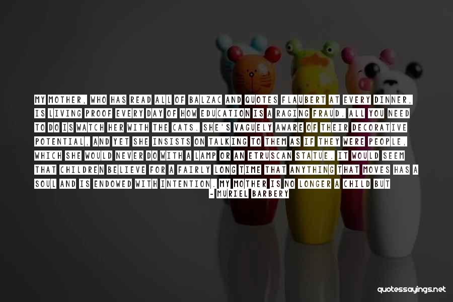 Frutal Soda Quotes By Muriel Barbery Frutal Soda Quotes By Muriel Barbery