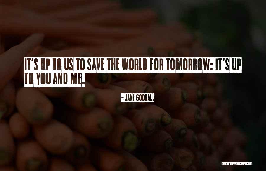 Frutas Citricas Quotes By Jane Goodall Frutas Citricas Quotes By Jane Goodall