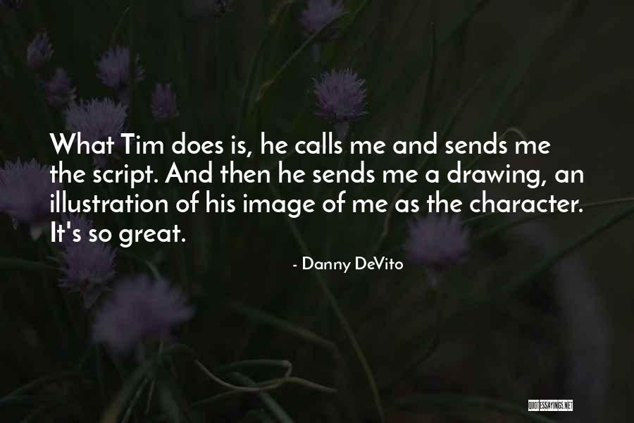 Frutina Slush Quotes By Danny DeVito Frutina Slush Quotes By Danny DeVito