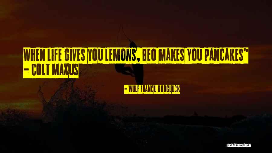 Frutoso Barros Quotes By Wulf Francu Godgluck Frutoso Barros Quotes By Wulf Francu Godgluck
