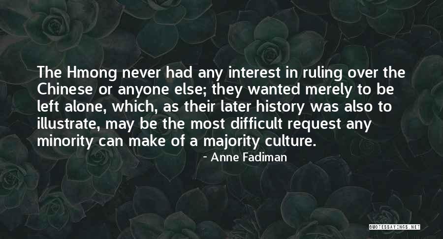 Frutoso Herrera Quotes By Anne Fadiman Frutoso Herrera Quotes By Anne Fadiman