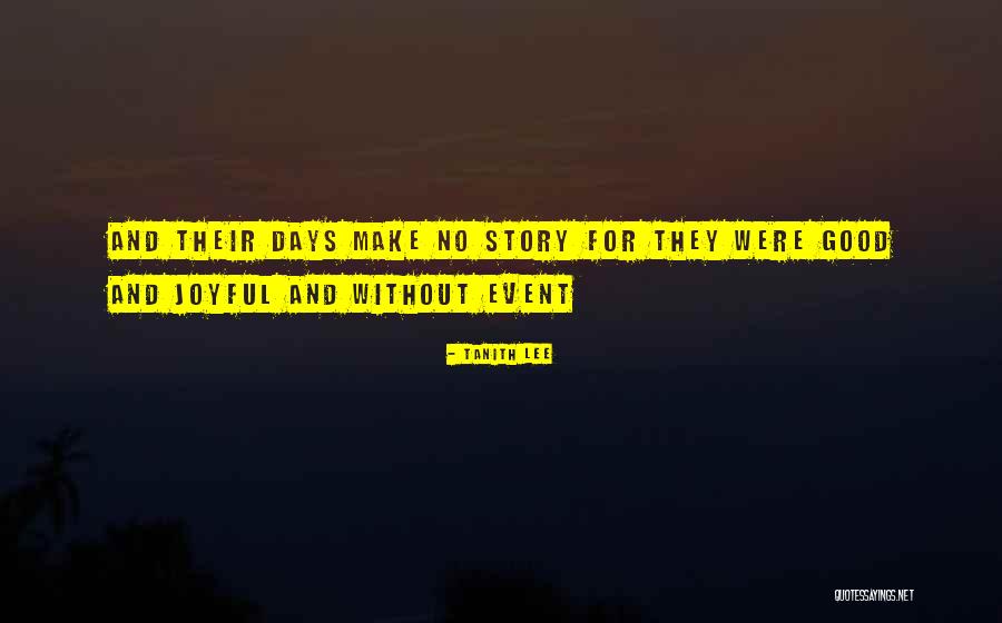 Frutuoso De Melo Quotes By Tanith Lee Frutuoso De Melo Quotes By Tanith Lee