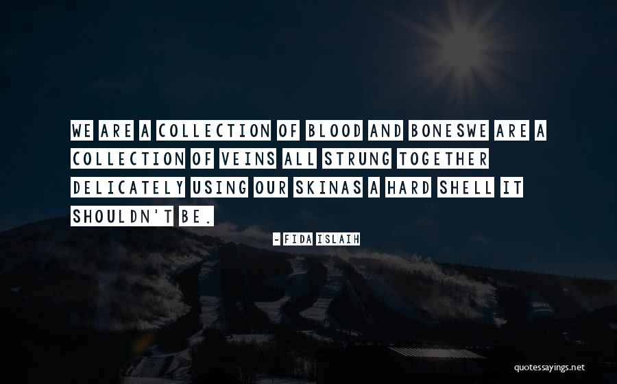 Frutuoso E Quotes By Fida Islaih Frutuoso E Quotes By Fida Islaih