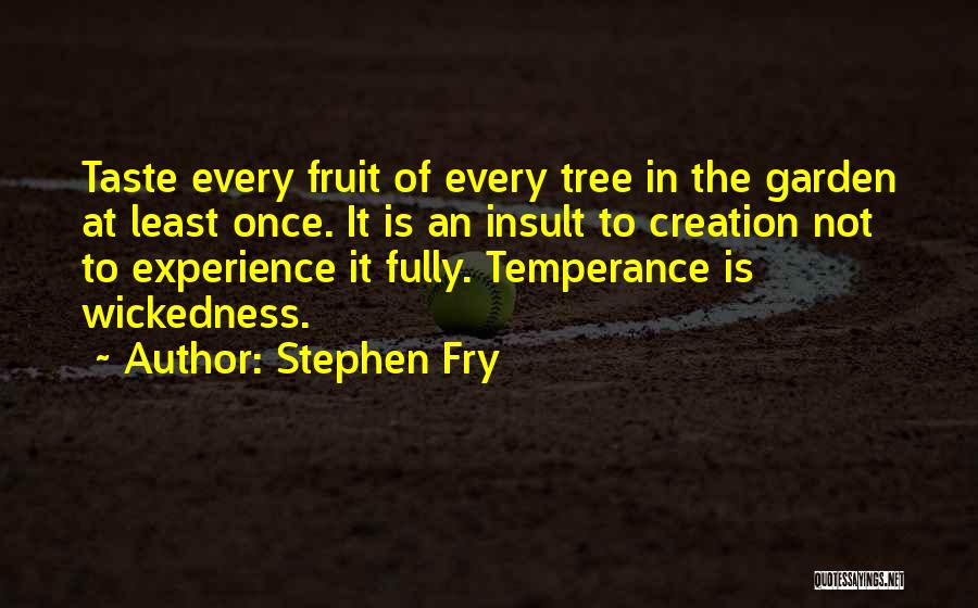 Fry Quotes By Stephen Fry