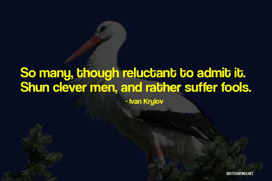 Frydas Riveros Quotes By Ivan Krylov Frydas Riveros Quotes By Ivan Krylov