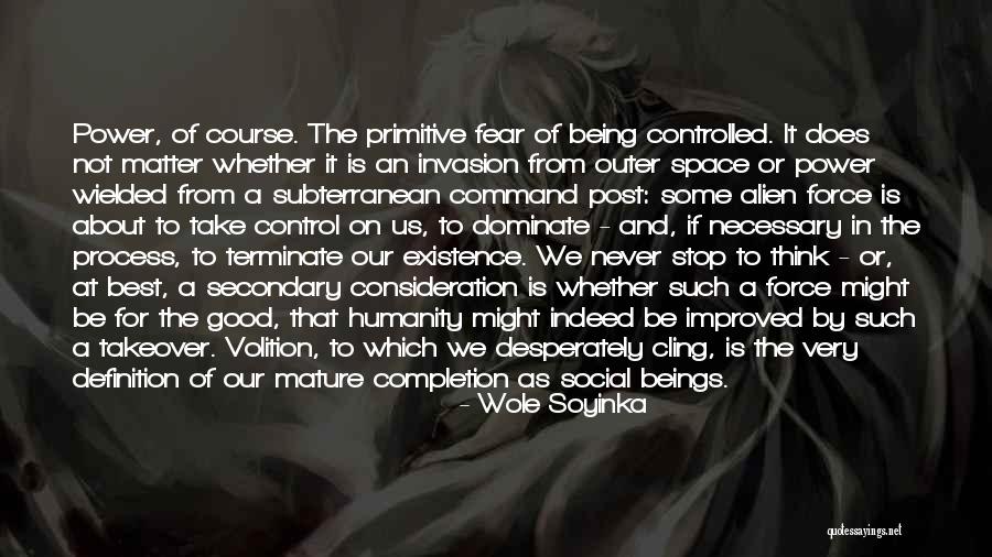 Fryderyka Piosenkarka Quotes By Wole Soyinka Fryderyka Piosenkarka Quotes By Wole Soyinka