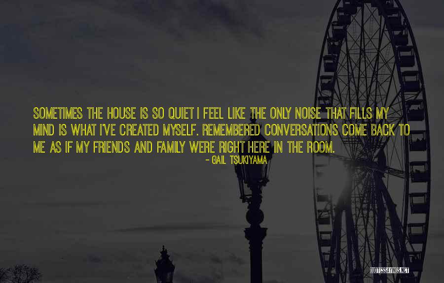 Fryklund Hall Quotes By Gail Tsukiyama Fryklund Hall Quotes By Gail Tsukiyama