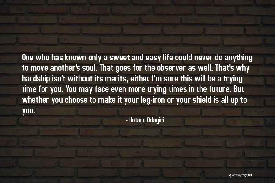 Fryman Farms Quotes By Hotaru Odagiri Fryman Farms Quotes By Hotaru Odagiri