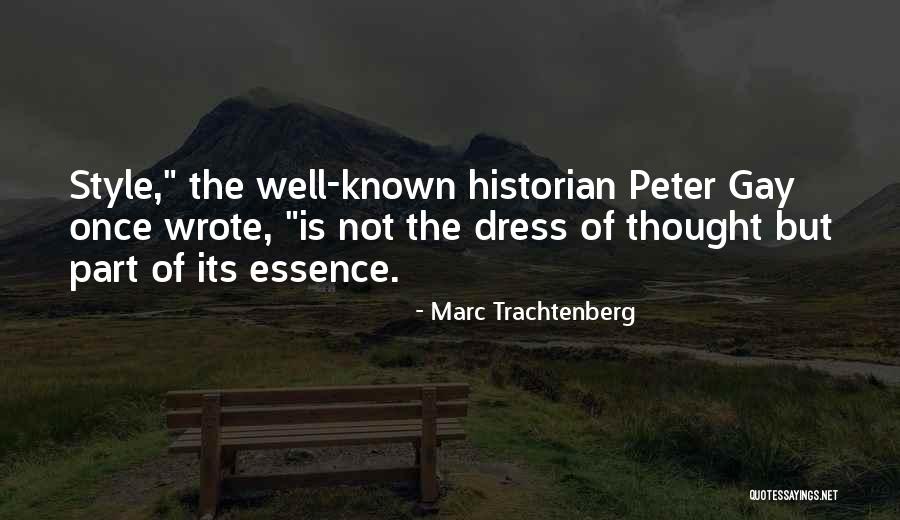 Fryman Hike Quotes By Marc Trachtenberg Fryman Hike Quotes By Marc Trachtenberg