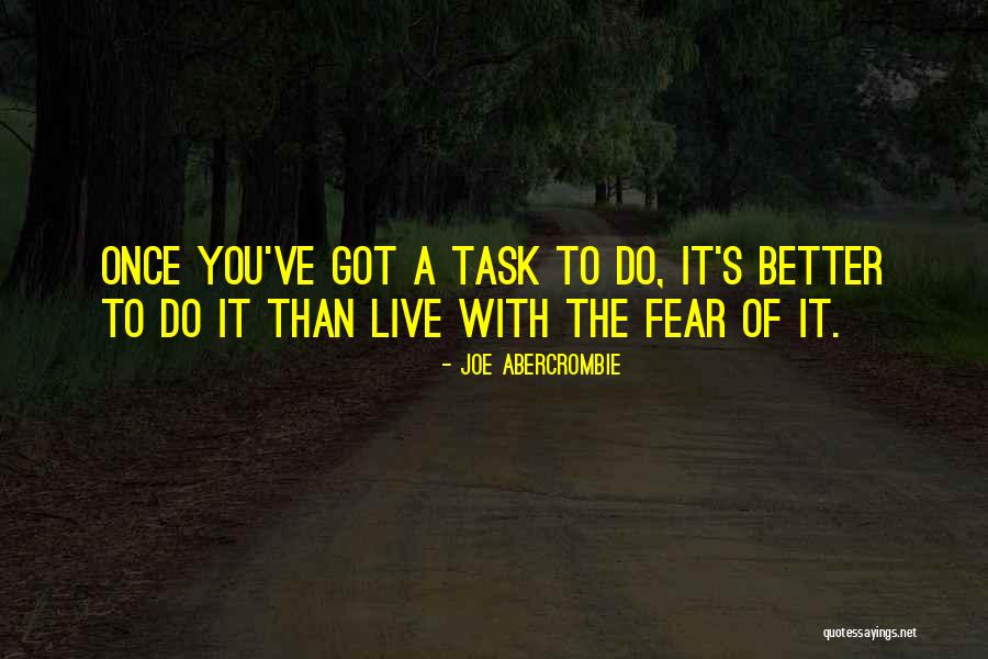 Fryman Tree Quotes By Joe Abercrombie Fryman Tree Quotes By Joe Abercrombie