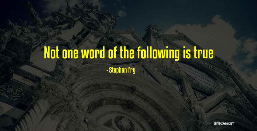 Fry's Best Quotes By Stephen Fry Fry's Best Quotes By Stephen Fry