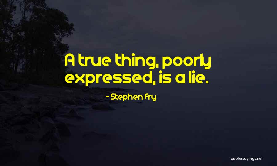 Fry's Best Quotes By Stephen Fry Fry's Best Quotes By Stephen Fry