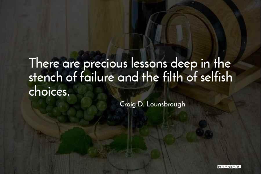 Fsa Motivational Quotes By Craig D. Lounsbrough Fsa Motivational Quotes By Craig D. Lounsbrough