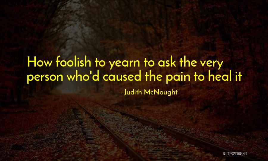 Fsbshallowater Quotes By Judith McNaught Fsbshallowater Quotes By Judith McNaught