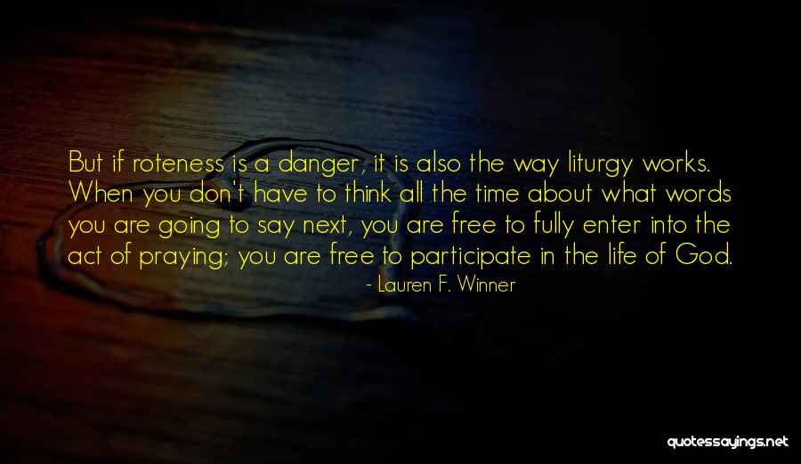 Fship Quotes By Lauren F. Winner Fship Quotes By Lauren F. Winner
