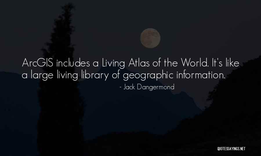Fsm Inspirational Quotes By Jack Dangermond Fsm Inspirational Quotes By Jack Dangermond